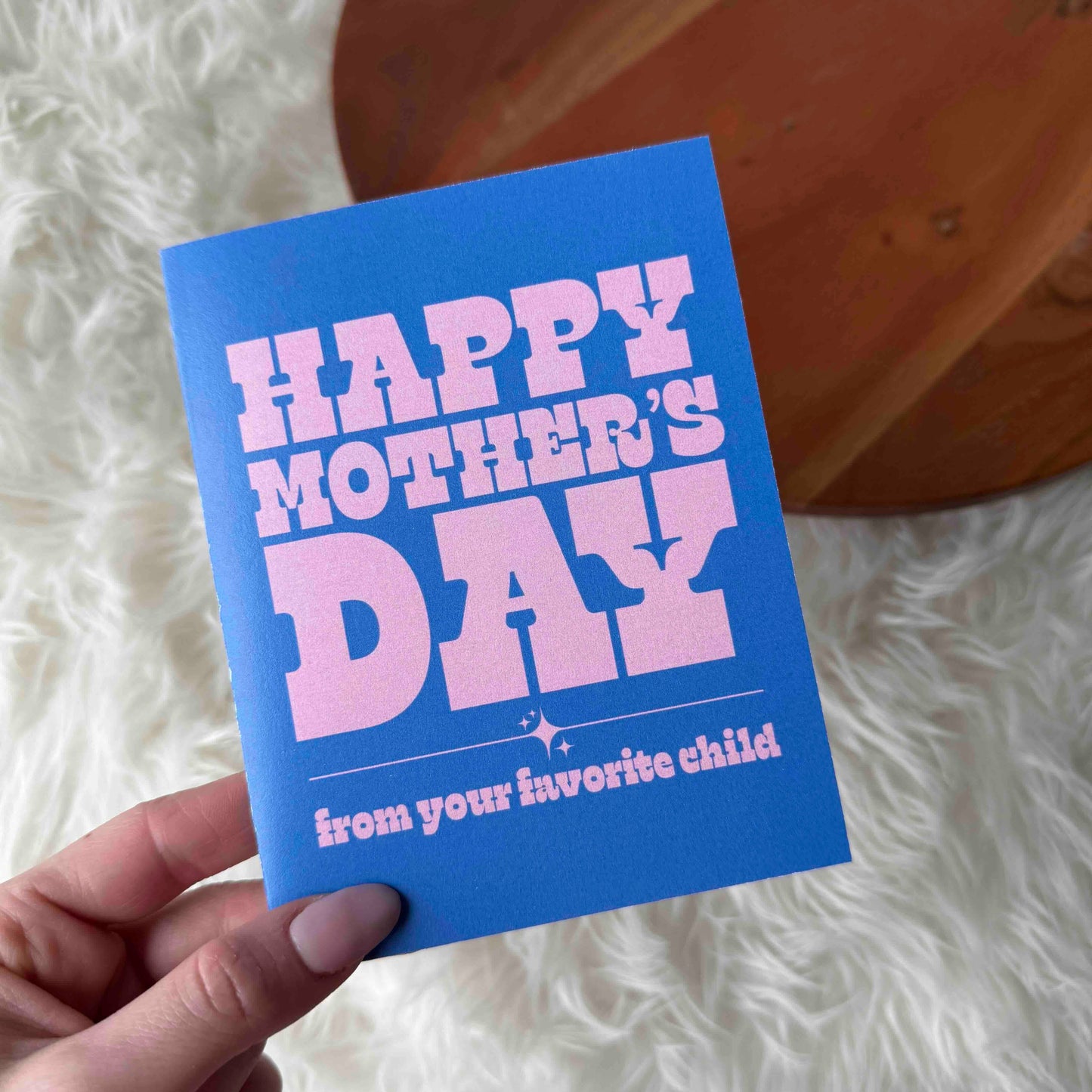 Favorite Child Mother's Day Card