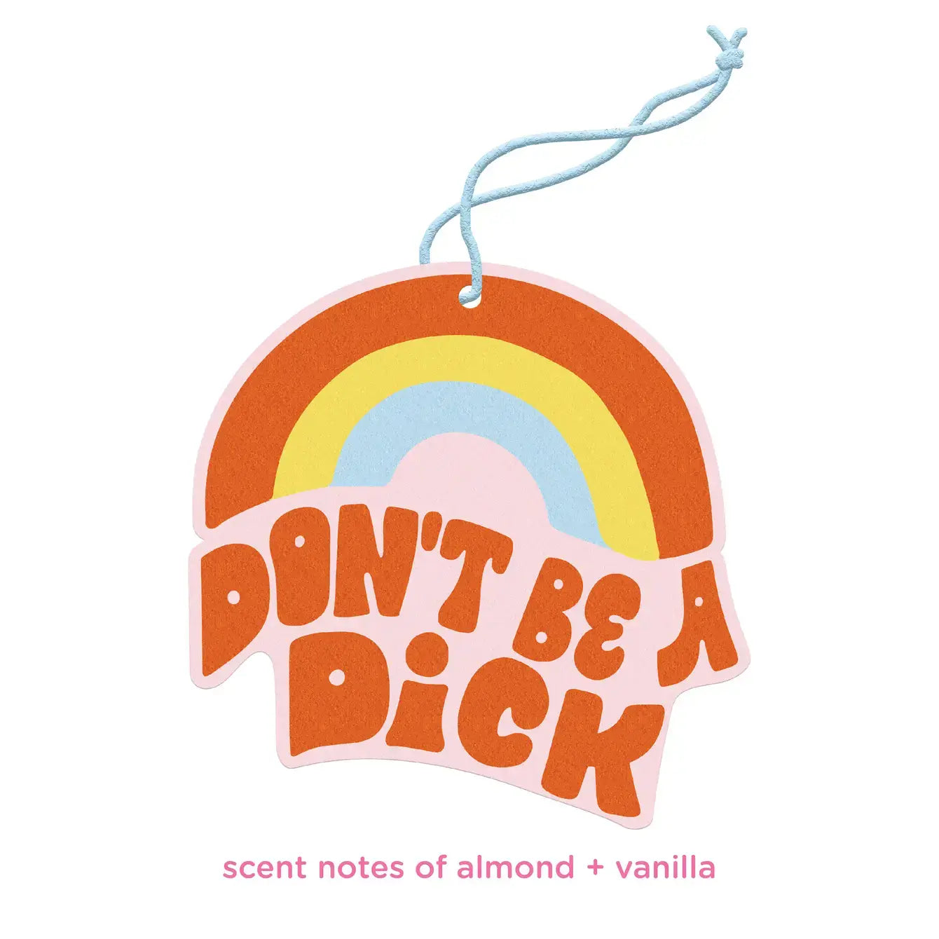 Don’t Be A Dick Air Freshener