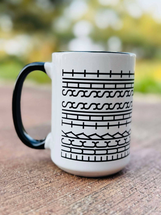 F This Sh*t Coffee Mug 15oz