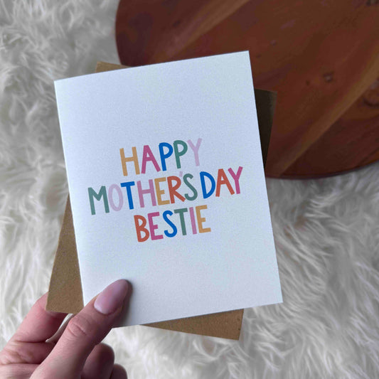 Bestie Mother's Day Card